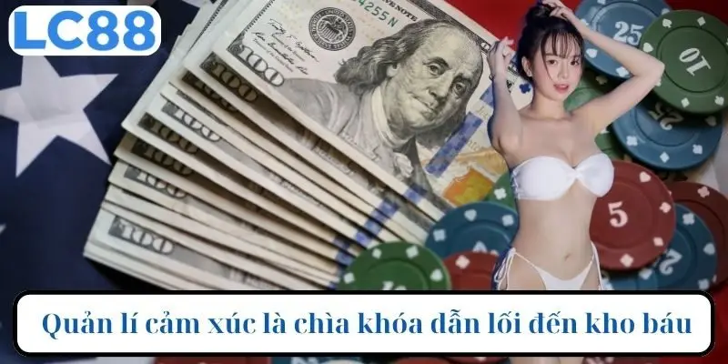 Quản lý cảm xúc là chìa khóa dẫn lối đến kho báu